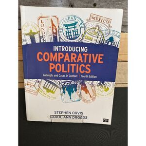 Introducing Comparative Politics: Concepts and Cases in Context 4th Ed.
